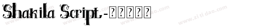 Shakila Script字体转换
